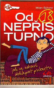 od 18 nepřístupno - Jak ve zdraví doklepat pubertu
