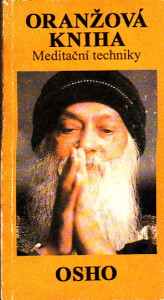 Oranžová kniha - Meditační technika
