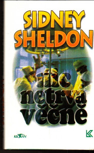Nic netrvá věčně