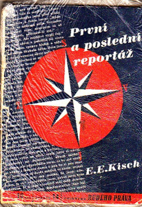 První a poslední reportáž