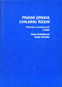 Právní úprava civilního řízení (historie a současnost)