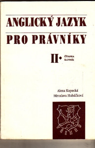 Anglický jazyk pro právníky II. čítanka slovník
