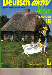 Deutsch aktiv Neu Lehrbuch 1B