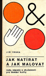 Jak natírat a jak malovat