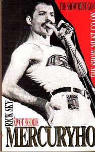 Život Freddie Mercurryho
