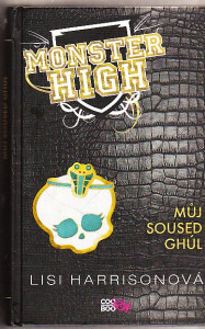 Monster High - Můj soused Ghúl