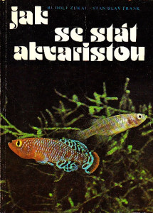 Jak se stát akvaristou