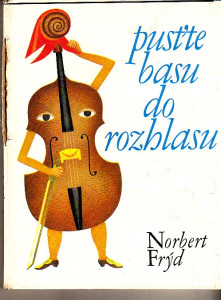 Pusťte basu do rozhlasu