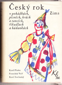 Český rok v pohádkách, hrách a tancích, říkadlech a hádankách - Zima