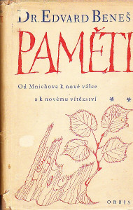 Paměti - Od Mnichova k nové válce a k novému vítězství