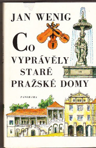 Co vyprávěly staré pražské domy