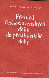 Přehled československých dějin předhusitské doby