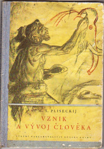 Vznik a vývoj člověka