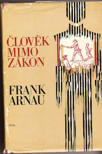Člověk mimo zákon