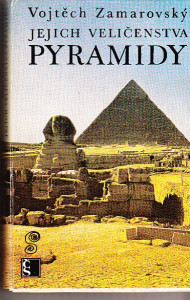 Jejich veličenstva pyramidy