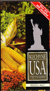Kuchyně USA a jak si pochutnat