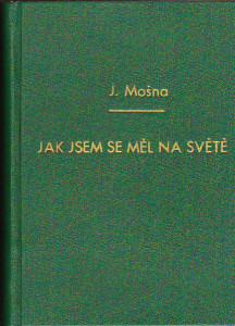 Jak jsem se měl na světě