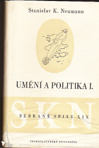 Umění a politika I. (Sebrané spisy XIX)