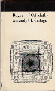 Od klatby k dialogu