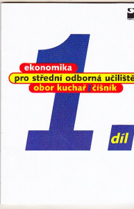 Ekonomika pro střední odborná učiliště, obor kuchař/číšník 1. díl