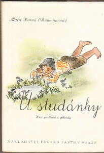 U studánky. Hrst postřehů z přírody