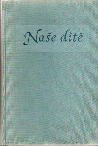 Naše dítě