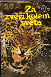 Za zvěří kolem světa