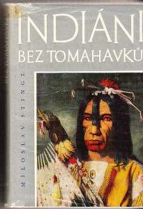 Indiáni bez tomahavků