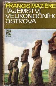 Tajemství Velikonočního ostrova