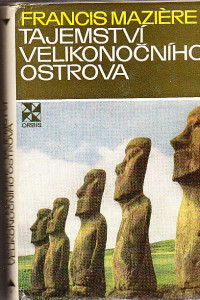 Tajemství Velikonočního ostrova