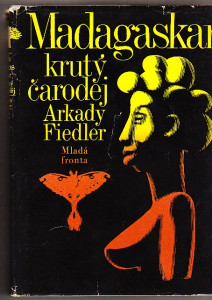 Madagaskar, krutý čaroděj