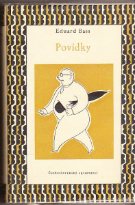 Povídky. Dílo Eduarda Basse, svazek II.