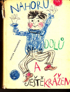 Nahoru, dolů a ještě krážem