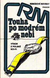 Touha po modrém nebi