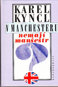 V Manchesteru nemají manšestr