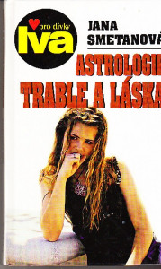 Astrologie, trable a láska