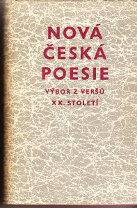 Nová česká poesie. Výbor z veršů XX. století