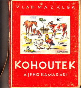 Kohoutek a jeho kamarádi