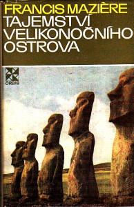 Tajemství Velikonočního ostrova