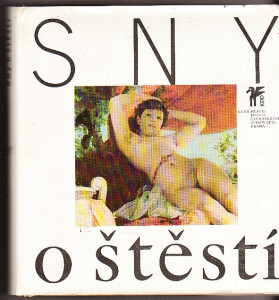 Sny o štěstí (ruchovci a lumírovci)