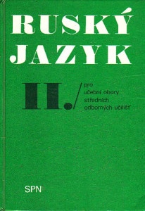 Ruský jazyk II. pro učební obory středních odborných učilišť
