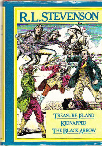 Treasure island; Kidnapped; The black arrow