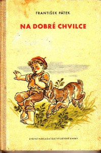 Na dobré chvilce