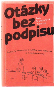 Otázky bez podpisu