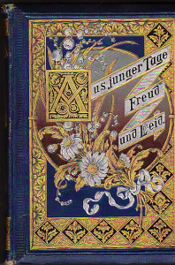 Aus junger Tage. Freud und Leid