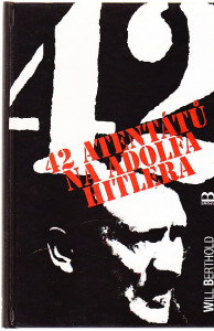 42 atentátů na Adolfa Hitlera