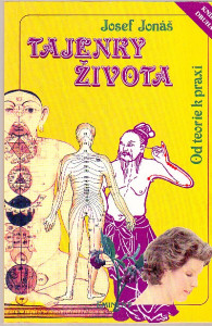 Tajenky života II. Od teorie k praxi