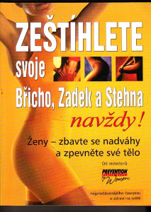 Zeštíhlete svoje břicho, zadek a stehna