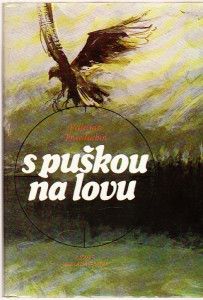 S puškou na lovu
