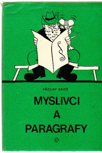 Myslivci a paragrafy